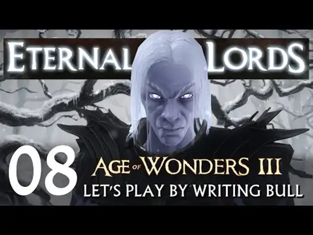 Let's Play: Eternal Lords (08) | Age of Wonders III [deutsch]