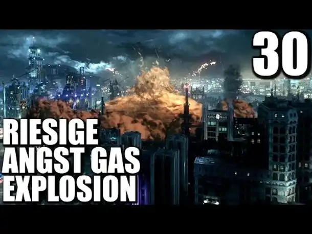 Let's Play Batman Arkham Knight Gameplay German PS4 #030 |  Batman Arkham Knight Deutsch
