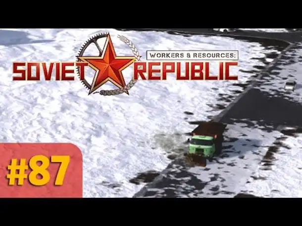 Let's Play Workers and Resources #87: Winterdienst im Großeinsatz (Gameplay / Deutsch)