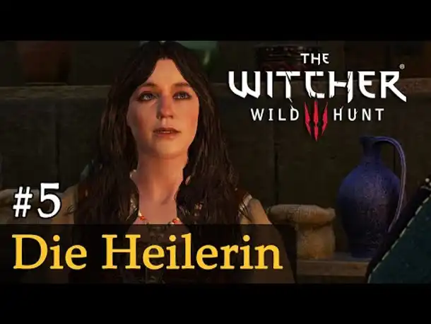 #5: Die Heilerin ✦ Let's Play The Witcher 3 (Next Gen / Slow-, Long- & Roleplay / Todesmarsch)