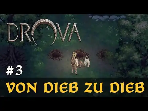 #3: Von Dieb zu Dieb ✦ Let's Play Drova (Release-Version)