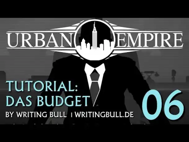 Urban Empire - Tutorial (06): Das Budget [deutsch]