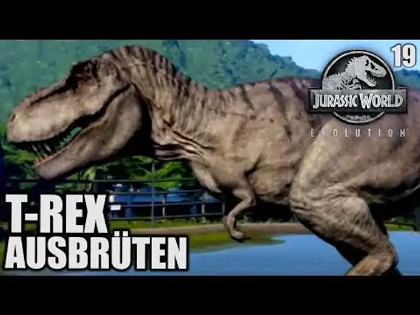 Jurassic World Evolution Deutsch #19 ► T Rex ausbrüten ◄| Let's Play Gameplay German