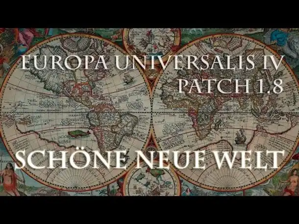 Europa Universalis IV mit Patch 1.8: Schöne neue Welt!