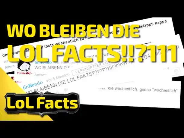 LoL Facts | WO BLEIBEN DIE LOL FACTS!!!111 | 19
