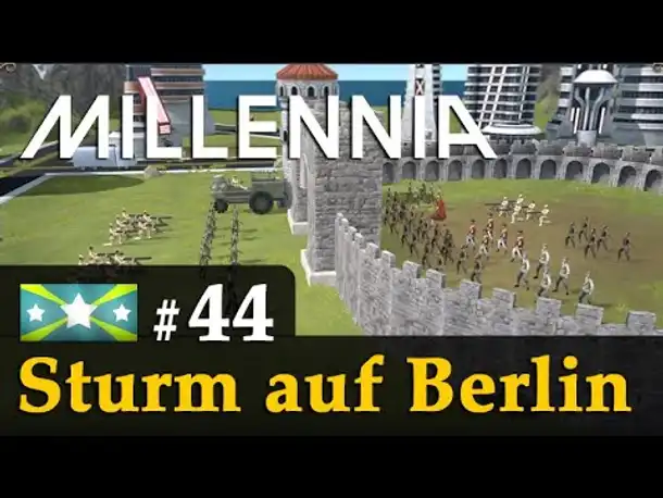 #44: Sturm auf Berlin ✦ Let's Play Millennia (Wallonien)✦ KI: Großmeister