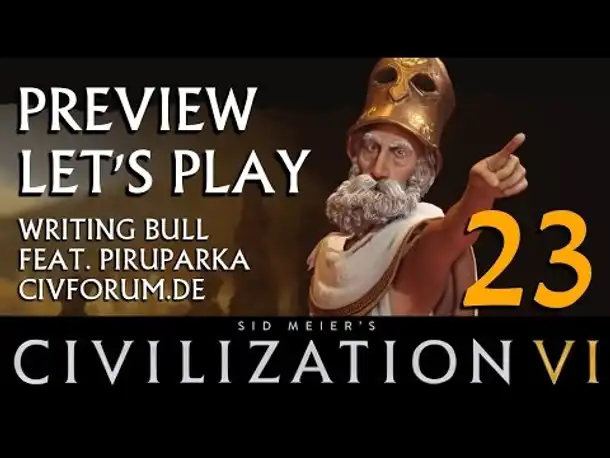 Preview Let's Play: Civilization VI | Griechen 23 [deutsch]