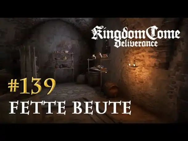 Let's Play Kingdom Come Deliverance #139: Fette Beute (Tag 63 / deutsch)