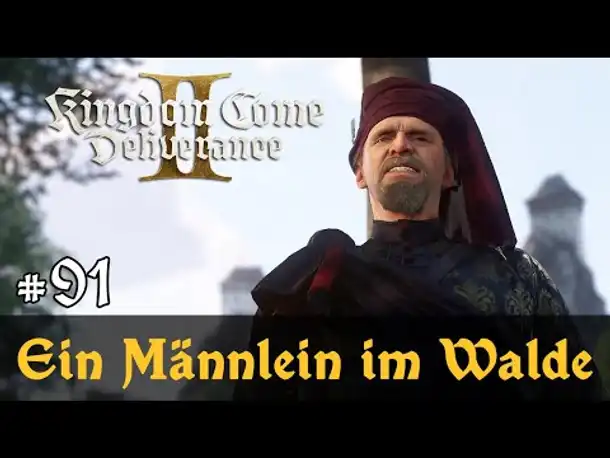 #91: Ein Männlein steht im Walde.. ✦ Let's Play Kingdom Come Deliverance 2 (Slow-, Long- & Roleplay)