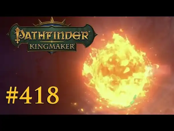 Let's Play Pathfinder: Kingmaker #418 – Der Fluch des Windlichtkönigs (Blind / Deutsch)