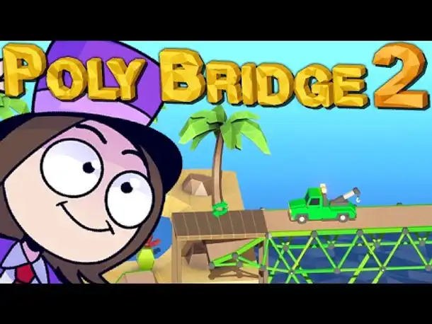 Tschüss Brücken! | Poly Bridge 2