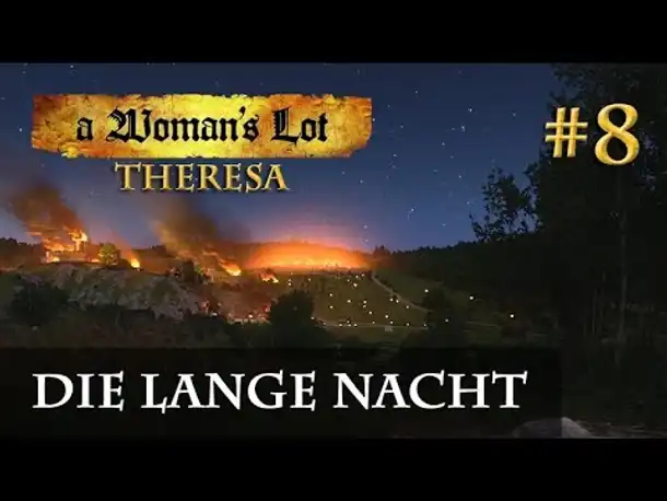 Let's Play Kingdom Come Deliverance (A Woman's Lot) #8: Die lange Nacht (deutsch / blind)