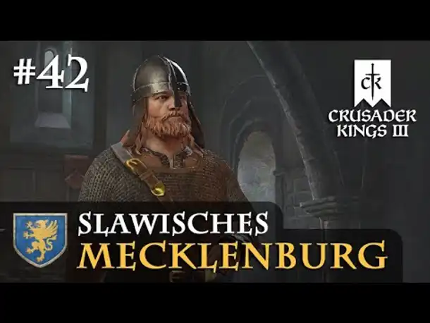 Let's Play Crusader Kings 3 #42: Der Dolchstoß? (Slawisches Mecklenburg / Rollenspiel)