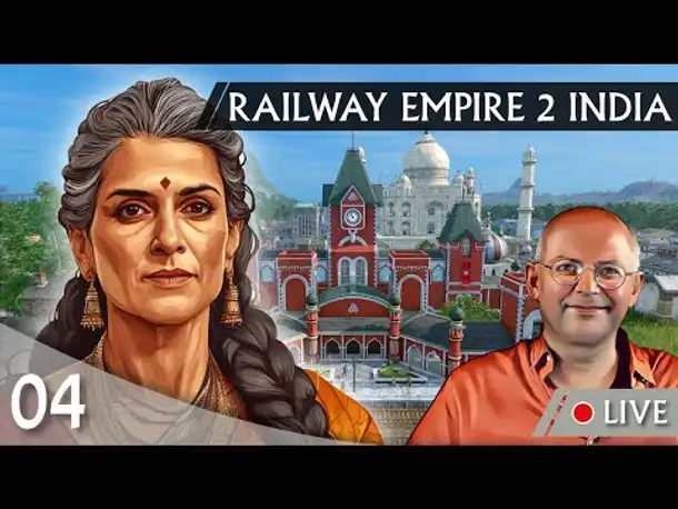 RAILWAY EMPIRE 2: INDIA (04) [Deutsch]