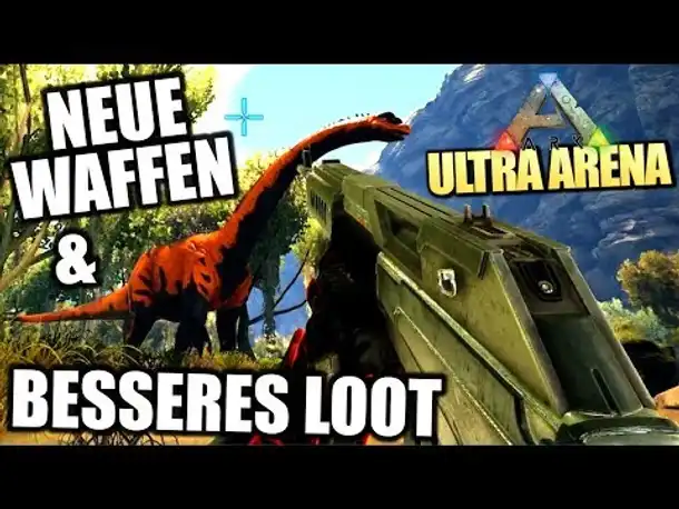 Ark Ultra Arena - Neue Waffen & Besserer Loot | Hinter den Kulissen