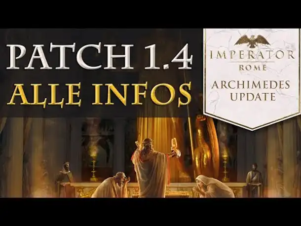 Imperator Rome Patch 1.4 Archimedes im Überblick: Pantheon, Heilige Stätten, Reliquien... (Tutorial)