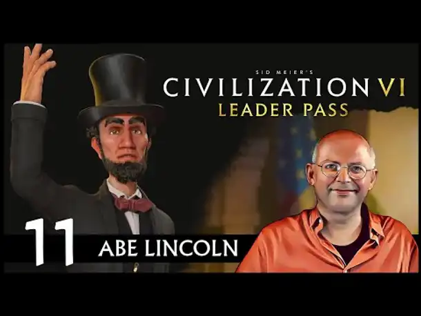 CIVILIZATION VI: Abe Lincoln und USA (11) | Gottheit [Deutsch] [Werbung]
