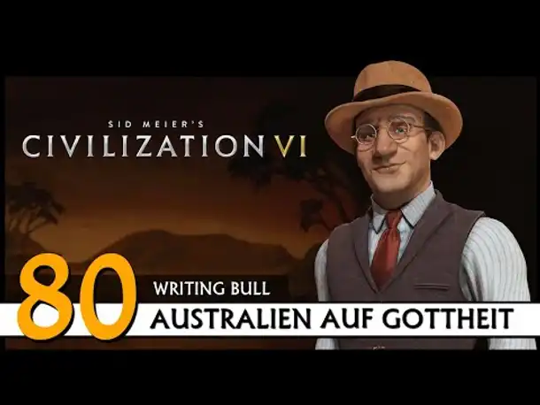 CIVILIZATION VI: Australien (80) | Gottheit [Deutsch]