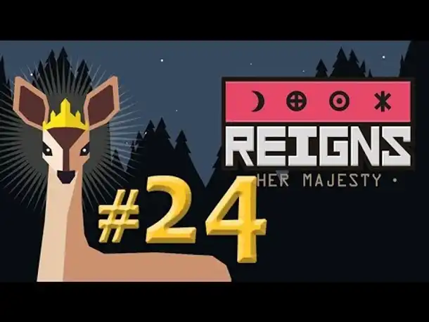 Let's Play Reigns Her Majesty #24: Königin Mercedes (german / deutsch / gameplay)