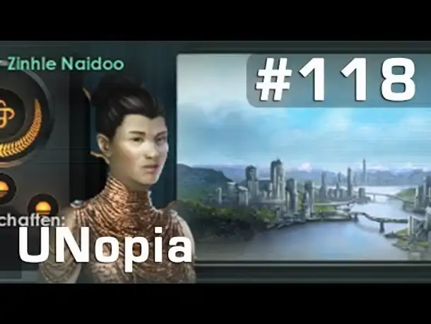 Let's Play Stellaris UNopia #118: Das Zeichen ► Zinhle Naidoo (deutsch / Roleplay)