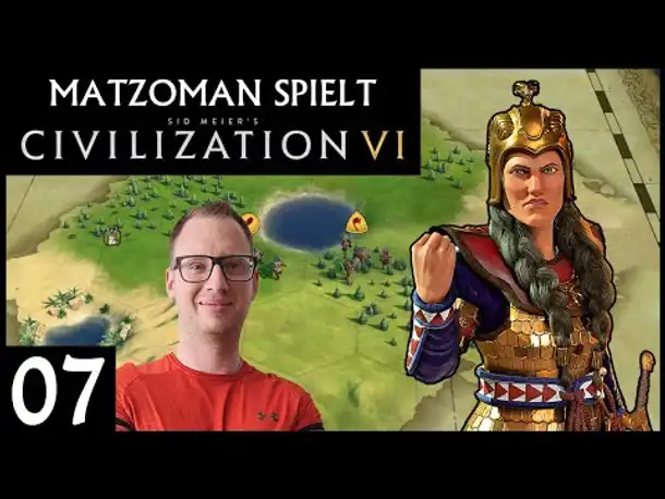 Kopf ab! CIVILIZATION VI: Haupt des Kyros | Challenge für Matzoman (07) [Deutsch]