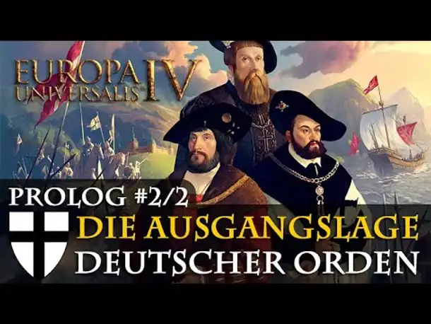 Prolog #2: Spielkonzept & Ausgangslage ✦ Let's Play Europa Universalis IV (Community-LP)