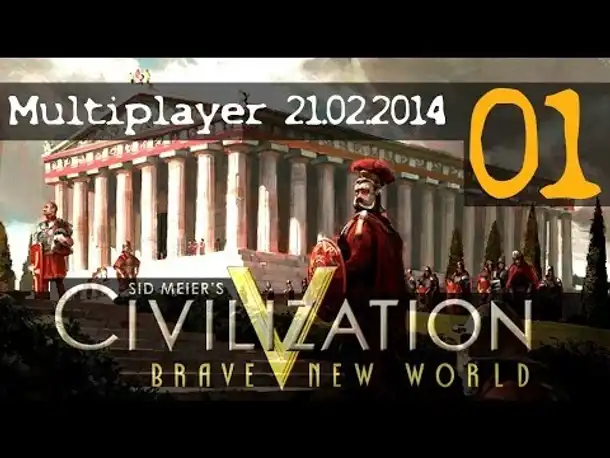 Multiplayer live: Civilization V (1) | 21.02.2014