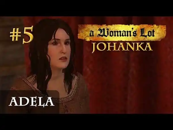Let's Play Kingdom Come Deliverance (A Woman's Lot) #5: Adela (deutsch / blind)