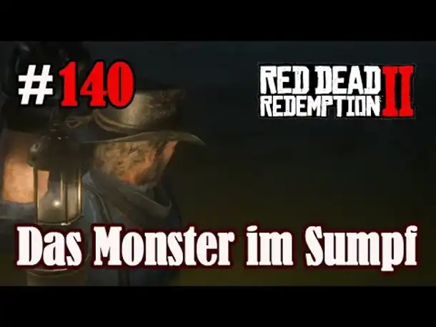 Let's Play Red Dead Redemption 2 #140: Das Monster im Sumpf [Story] (Slow-, Long- & Roleplay)