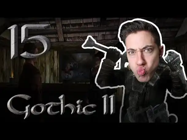 Ausgenommen im Puff | Let's Play Gothic 2 Die Nacht des Raben | 15