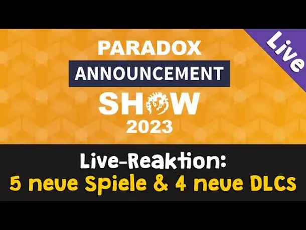 Live-Reaktion: Paradox-Announcement-Show ✦ Cities Skylines 2, CK3 Tours & Tournaments (DLC) u.v.m.