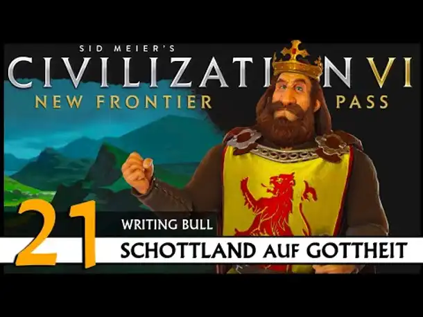Civilization VI: Schottland auf Gottheit (21) | Zufalls-Techtree [Deutsch]