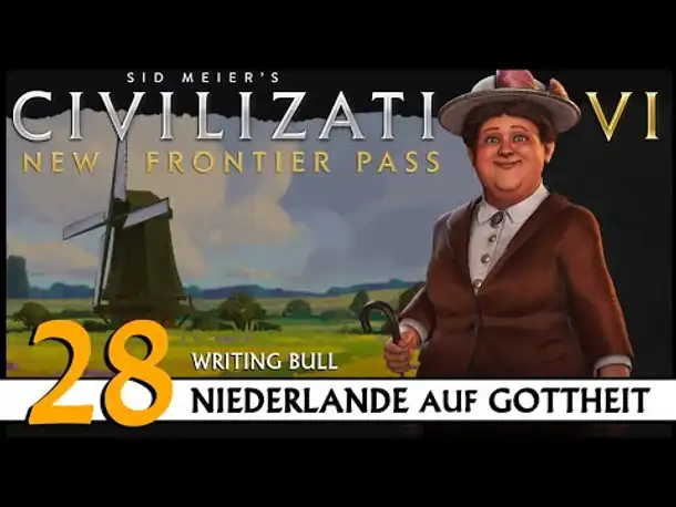 Civilization VI: Niederlande auf Gottheit (28) | Zufalls-Techtree [Deutsch]
