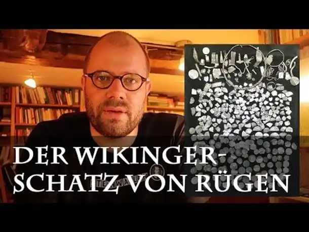 Der Schatz von Rügen - Oder: Wie die Wikinger Europas Handelsdefizit ausglichen