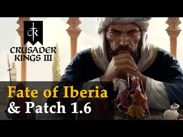 Crusader Kings 3 - Fate of Iberia: Alle Infos zum neuen DLC & Patch 1.6 (Tutorial)