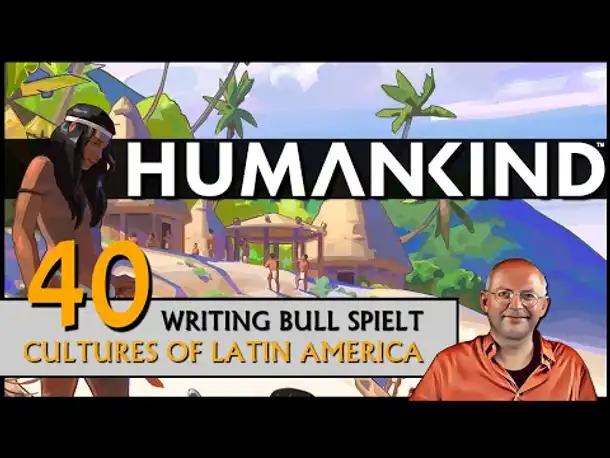 HUMANKIND mit Latin America Pack (40) [Deutsch]