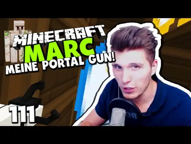 Minecraft MARC #111 ✪ MEINE PORTAL GUN & BLUTMAGIE!