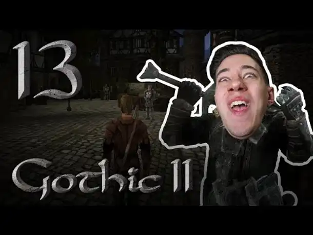 Unfreundliches Pack | Let's Play Gothic 2 Die Nacht des Raben | 13