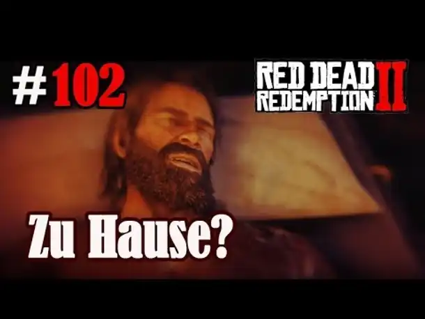 Let's Play Red Dead Redemption 2 #102: Zu Hause? [Story] (Slow-, Long- & Roleplay)