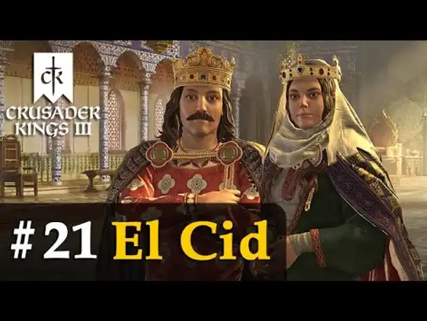 #21: Seine größte Niederlage ✦ El Cid ✦ Let's Play Crusader Kings 3 (Rollenspiel)