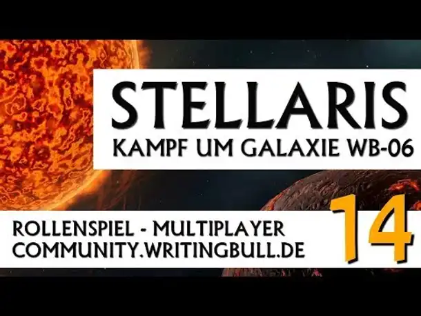 Stellaris: Kampf um Galaxie WB-06 | MP-Event (14) [deutsch]