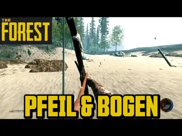 Let's Play The Forest German Gameplay #027 Pfeil und Bogen (Let's Play Deutsch)