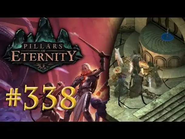 Let's Play Pillars of Eternity #338: Die Entscheidung (White March 2/ Blind /Expert / Deutsch)