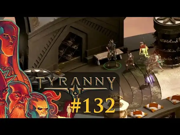 Let's Play Tyranny #132: Magische Fortbildungen (Blind / Schwer / Deutsch)