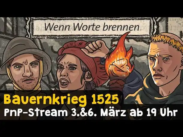 Bauernkrieg 1525: Wenn Worte brennen ✦ PnP im Livestream ✦ 3. & 6. März ab 19.00 Uhr (ARD Twitch)