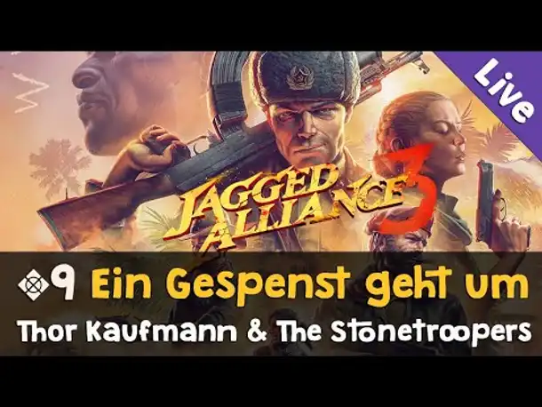 #9: Ein Gespenst geht um... ✦ Let's Play Jagged Alliance 3 (Livestream-Aufzeichnung)