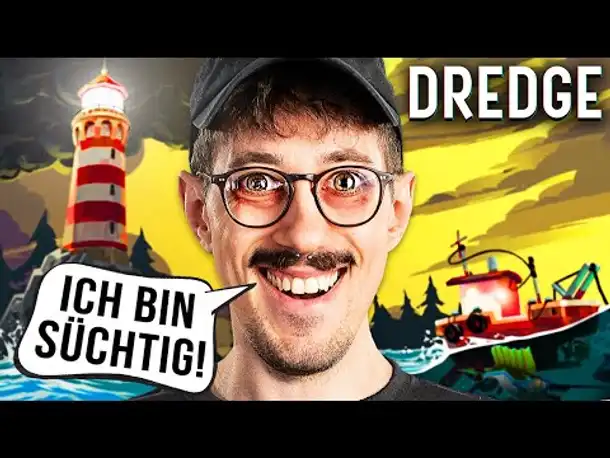 Dieses Game macht sooo süchtig... | DREDGE
