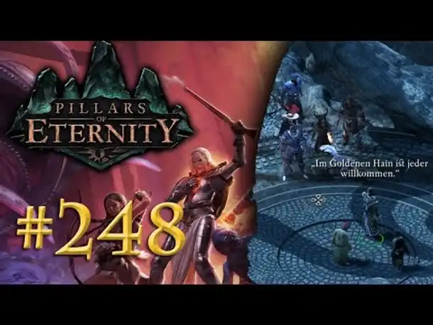 Let's Play Pillars of Eternity #248: Im goldenen Hain (Blind /Expert / Deutsch)