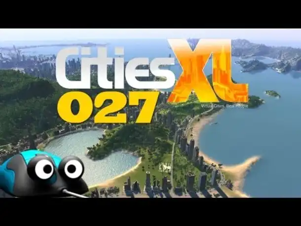 Let's Play Cities XL 2012 Platinum #027 Besser als Sim City? (Deutsch German Gameplay 2013)