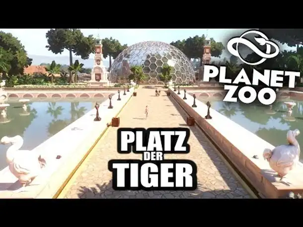 PLANET ZOO Beta - 19 - Platz der Tiger | Planet Zoo Deutsch ► Franchise Mode